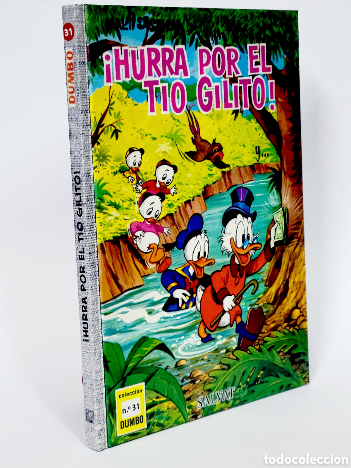 C&oacute;mics: C&Oacute;MIC COLECCI&Oacute;N DUMBO 31 HURRA POR EL TIO GILITO WALT DISNEY SALVAT TAPA DURA DE KIOSCO