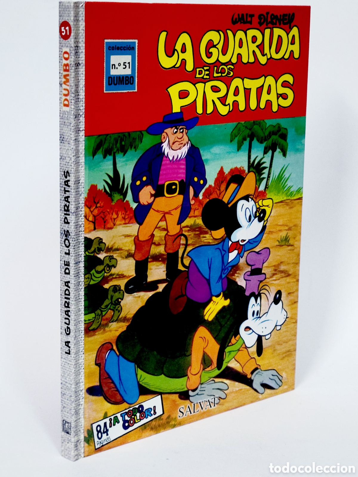 C&oacute;mics: C&Oacute;MIC COLECCI&Oacute;N DUMBO 51 LA GUARIDA DE LOS PIRATAS WALT DISNEY SALVAT TAPA DURA DE KIOSCO
