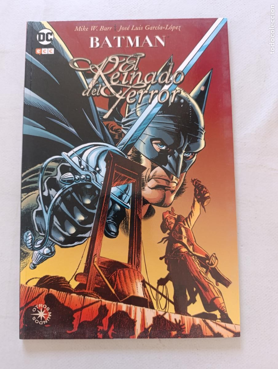 C&oacute;mics: BATMAN - EL REINADO DEL TERROR - DC - ECC (7H)