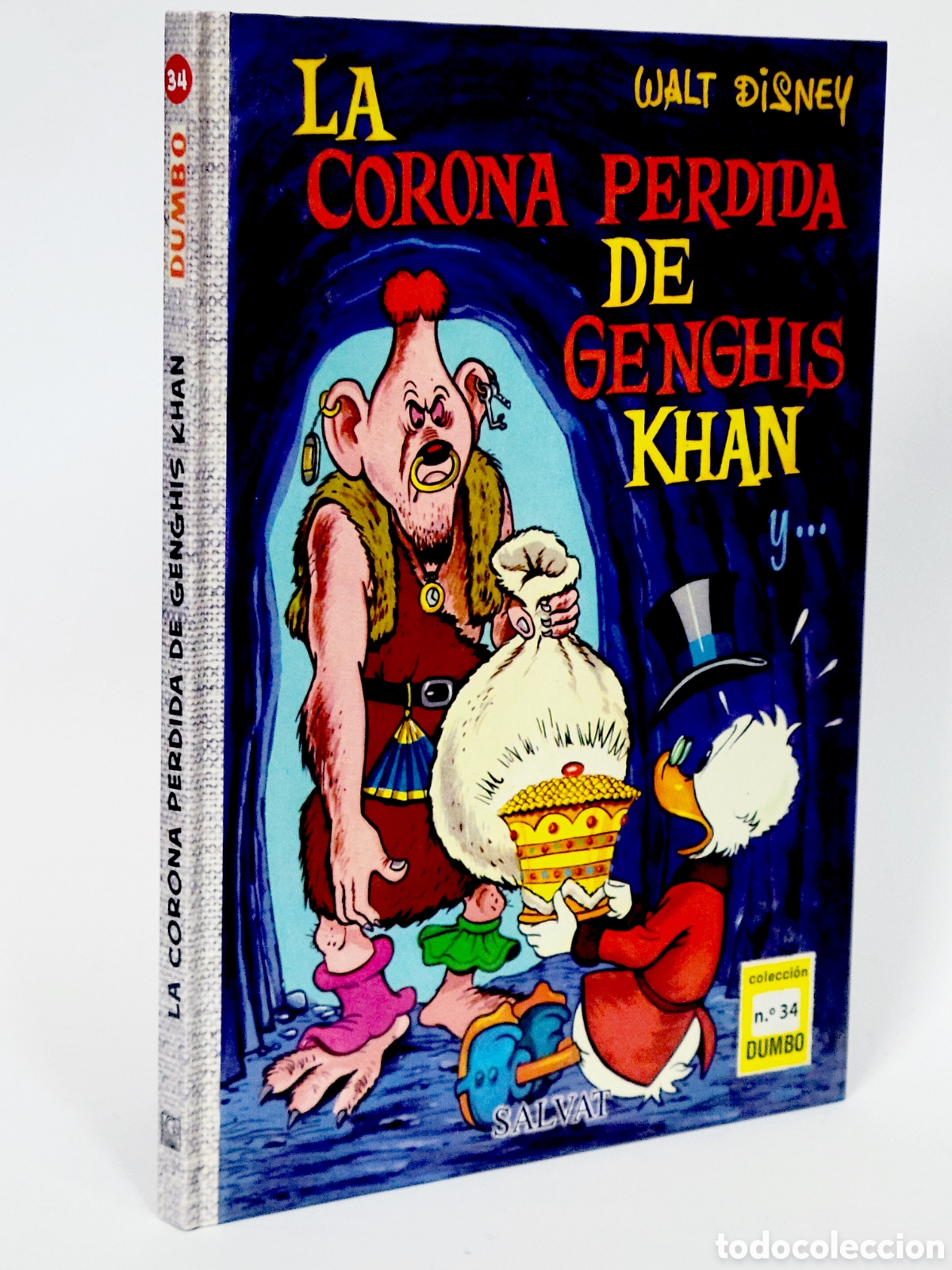 C&oacute;mics: C&Oacute;MIC COLECCI&Oacute;N DUMBO 34 LA CORONA PERDIDA GENGHIS KHAN WALT DISNEY SALVAT TAPA DURA DE KIOSCO