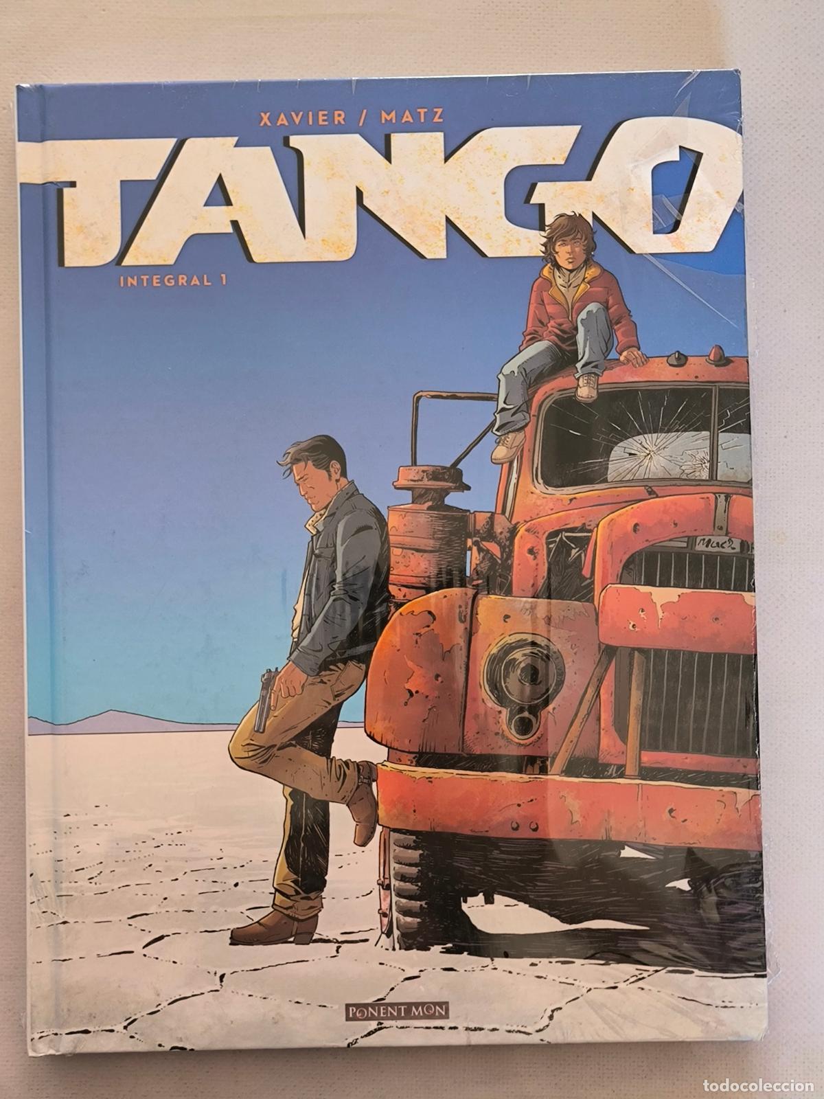 C&oacute;mics: TANGO INTEGRAL N&ordm; 1 - XAVIER / MATZ - PONENT MON - TAPA DURA - NUEVO, PRECINTADO (DY*w)
