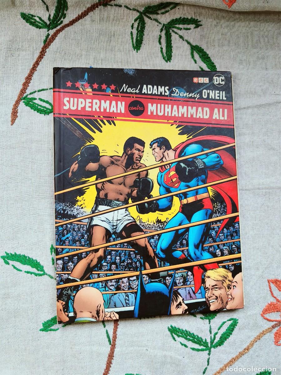 C&oacute;mics: Superman Contra Muhammad Ali. Neal Adams. ECC. Est&aacute; como nuevo.