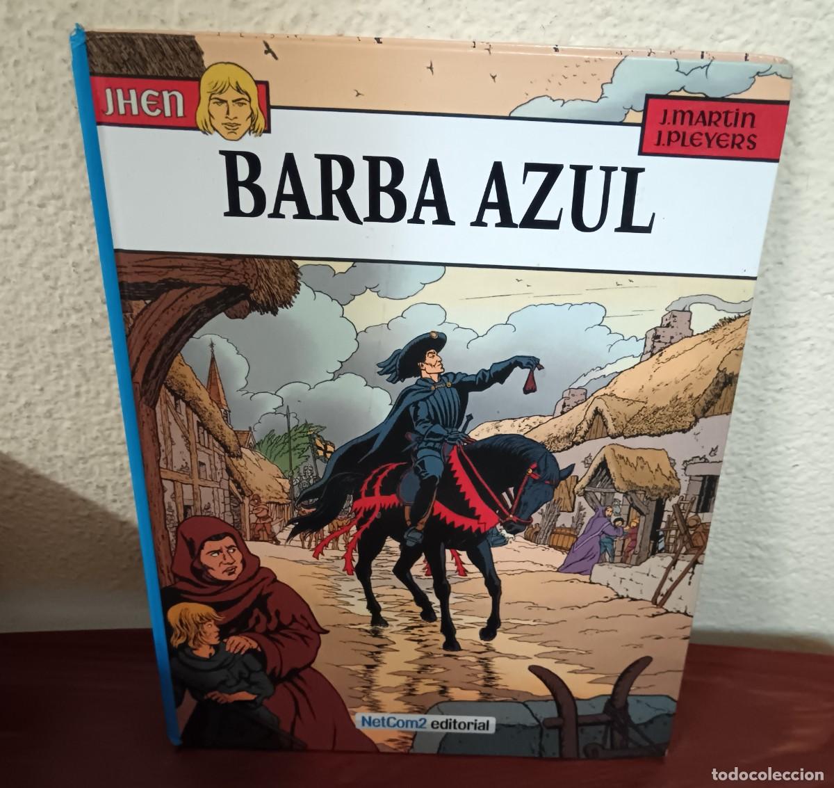 C&oacute;mics: BARBA AZUL JHEN J. MARTIN J. PLEYERS NETCOM2 EDITORIAL A&Ntilde;O 2012 1&ordf; EDICI&Oacute;N