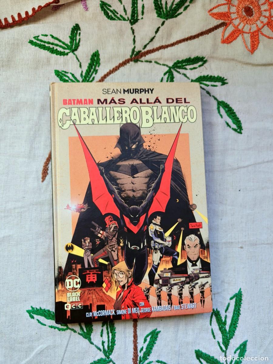 C&oacute;mics: Batman. M&aacute;s Alla del Caballero Blanco. Sean Murphy. DC. ECC. Edici&oacute;n en tapa dura.