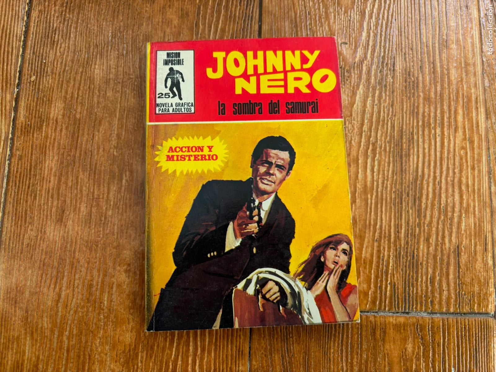 C&oacute;mics: MISION IMPOSIBLE N&ordm; 25 JOHNNY NERO EDITORIAL EUREDIT 1971 - Foto 1