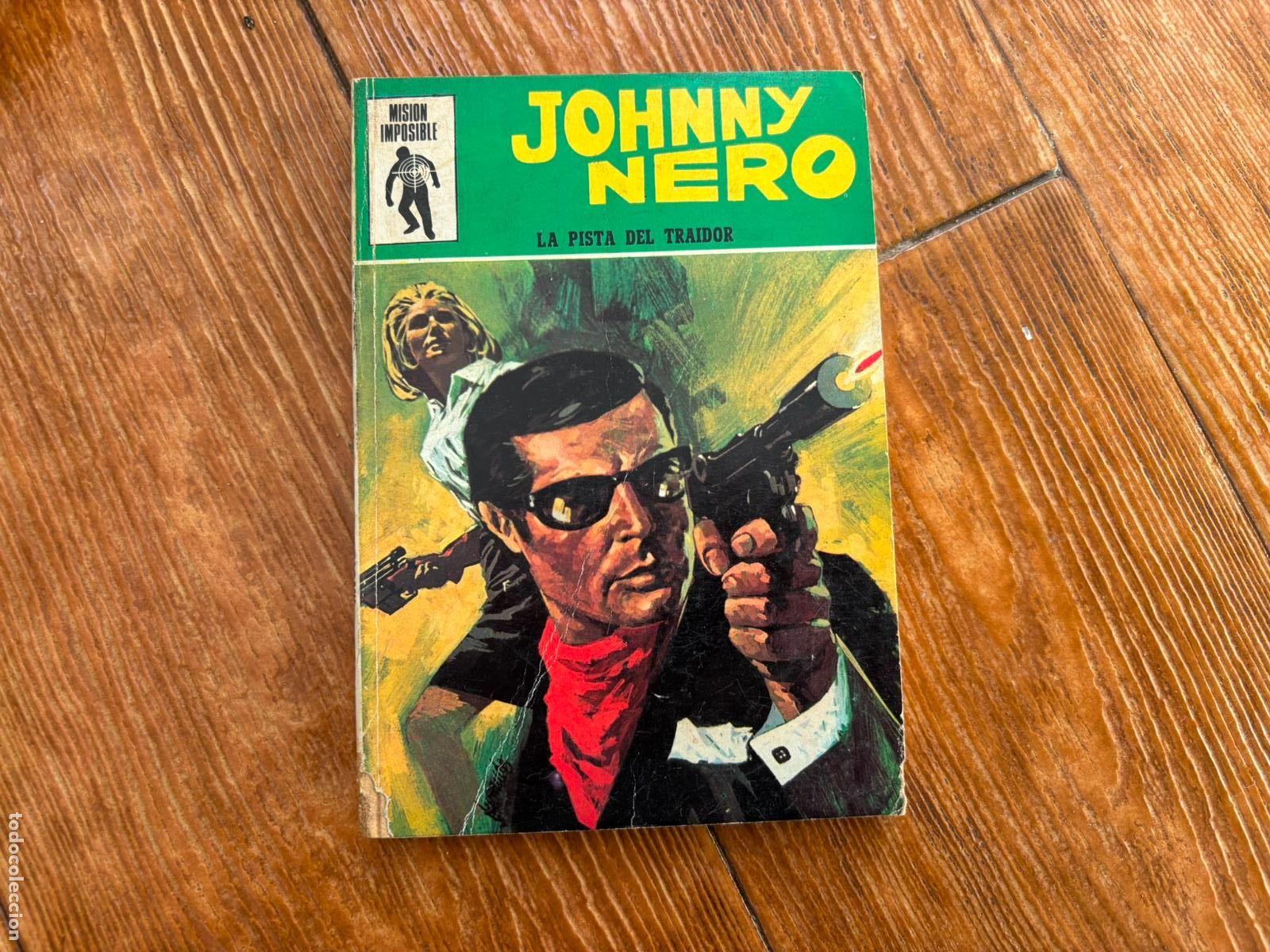 C&oacute;mics: MISION IMPOSIBLE N&ordm; 2 JOHNNY NERO EDITORIAL EUREDIT 1971 - Foto 1