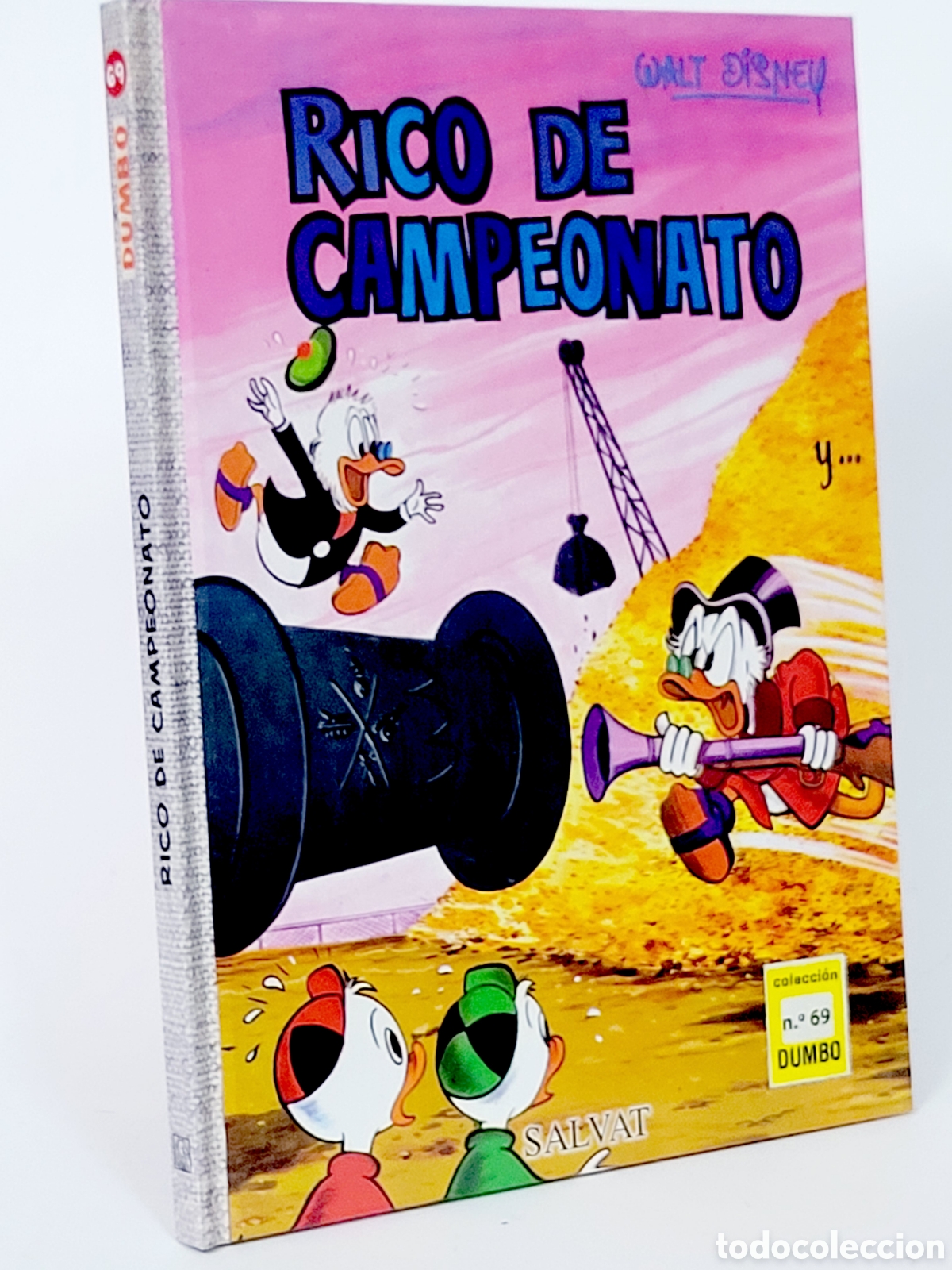 C&oacute;mics: C&Oacute;MIC COLECCI&Oacute;N DUMBO 69 RICO DE CAMPEONATO WALT DISNEY SALVAT TAPA DURA DE KIOSCO