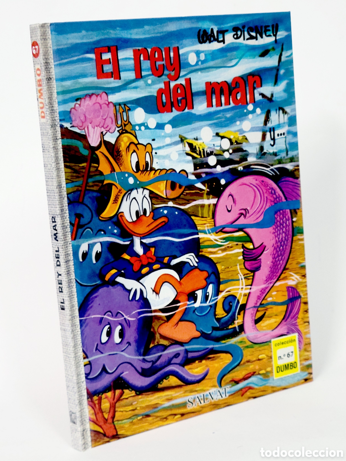 C&oacute;mics: C&Oacute;MIC COLECCI&Oacute;N DUMBO 67 EL REY DEL MAR WALT DISNEY SALVAT TAPA DURA DE KIOSCO
