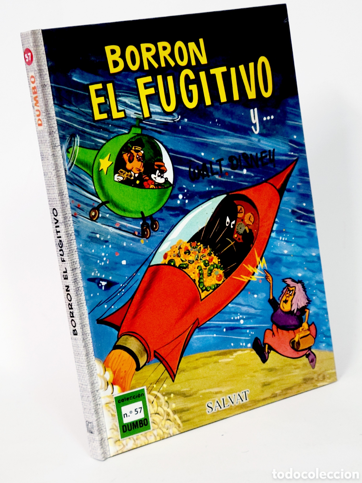 C&oacute;mics: C&Oacute;MIC COLECCI&Oacute;N DUMBO 57 BORRON EL FUGITIVO WALT DISNEY SALVAT TAPA DURA DE KIOSCO