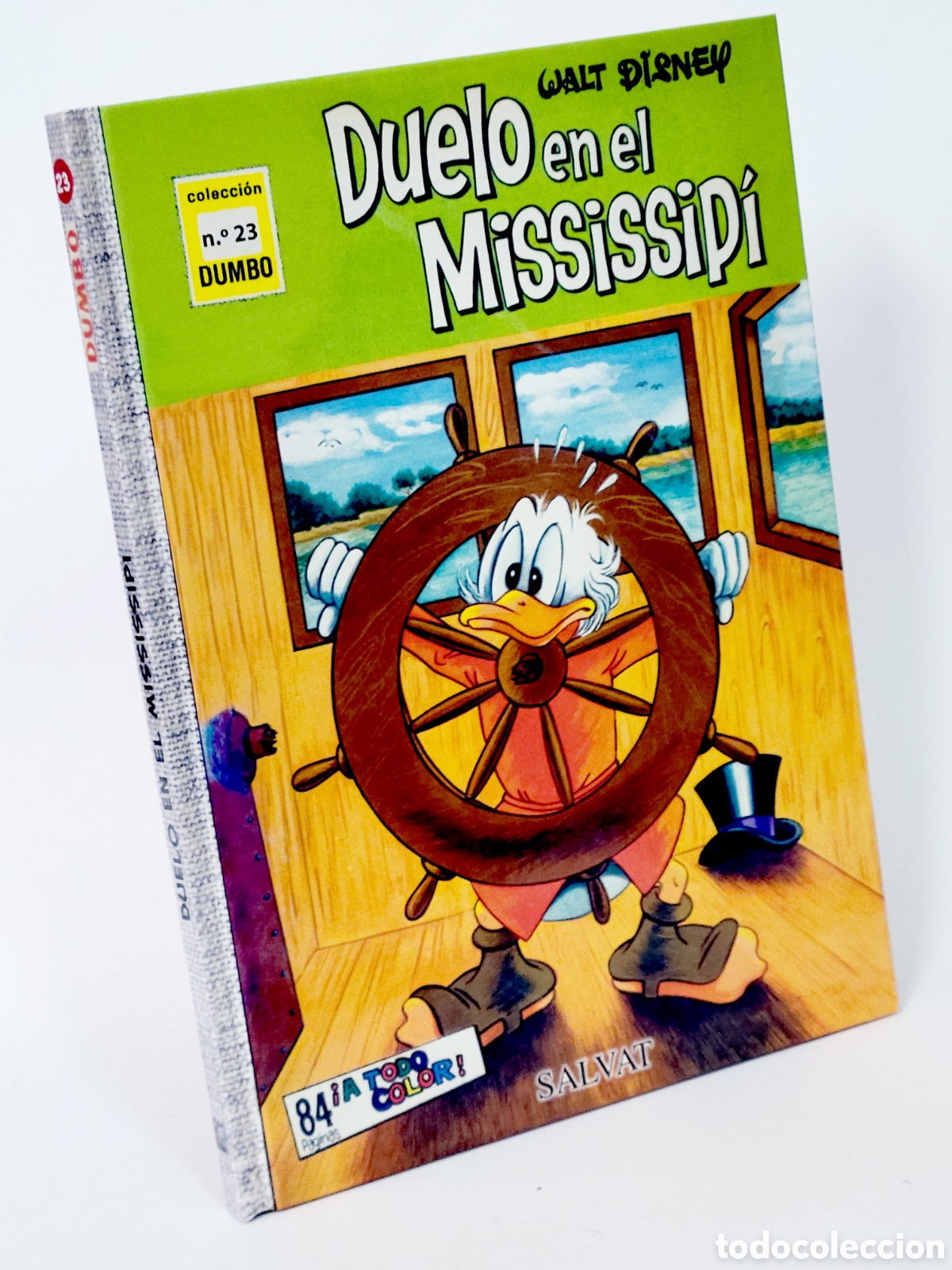 Comics: C&Oacute;MIC COLECCI&Oacute;N DUMBO 23 DUELO EN EL MISSISSIPI WALT DISNEY SALVAT TAPA DURA DE KIOSCO