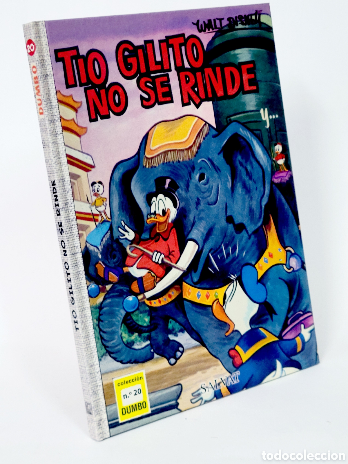C&oacute;mics: C&Oacute;MIC COLECCI&Oacute;N DUMBO 20 TIO GILITO NO SE RINDE WALT DISNEY SALVAT TAPA DURA DE KIOSCO