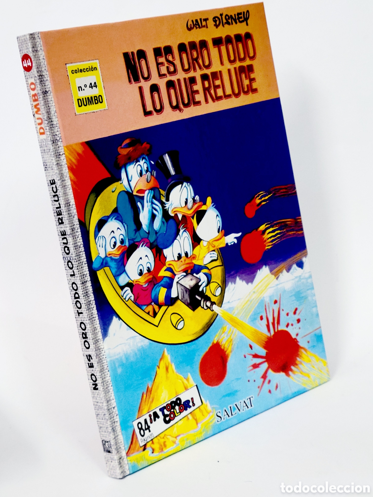 Comics: C&Oacute;MIC COLECCI&Oacute;N DUMBO 44 NO ES ORO TODO LO QUE RELUCE WALT DISNEY SALVAT TAPA DURA DE KIOSCO