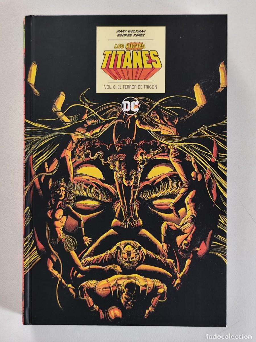 C&oacute;mics: LOS NUEVOS TITANES Vol.6 (Marv Wolfman, George Perez, JL Garc&iacute;a L&oacute;pez) ~ DC/ECC (2018) DESCATALOGADO
