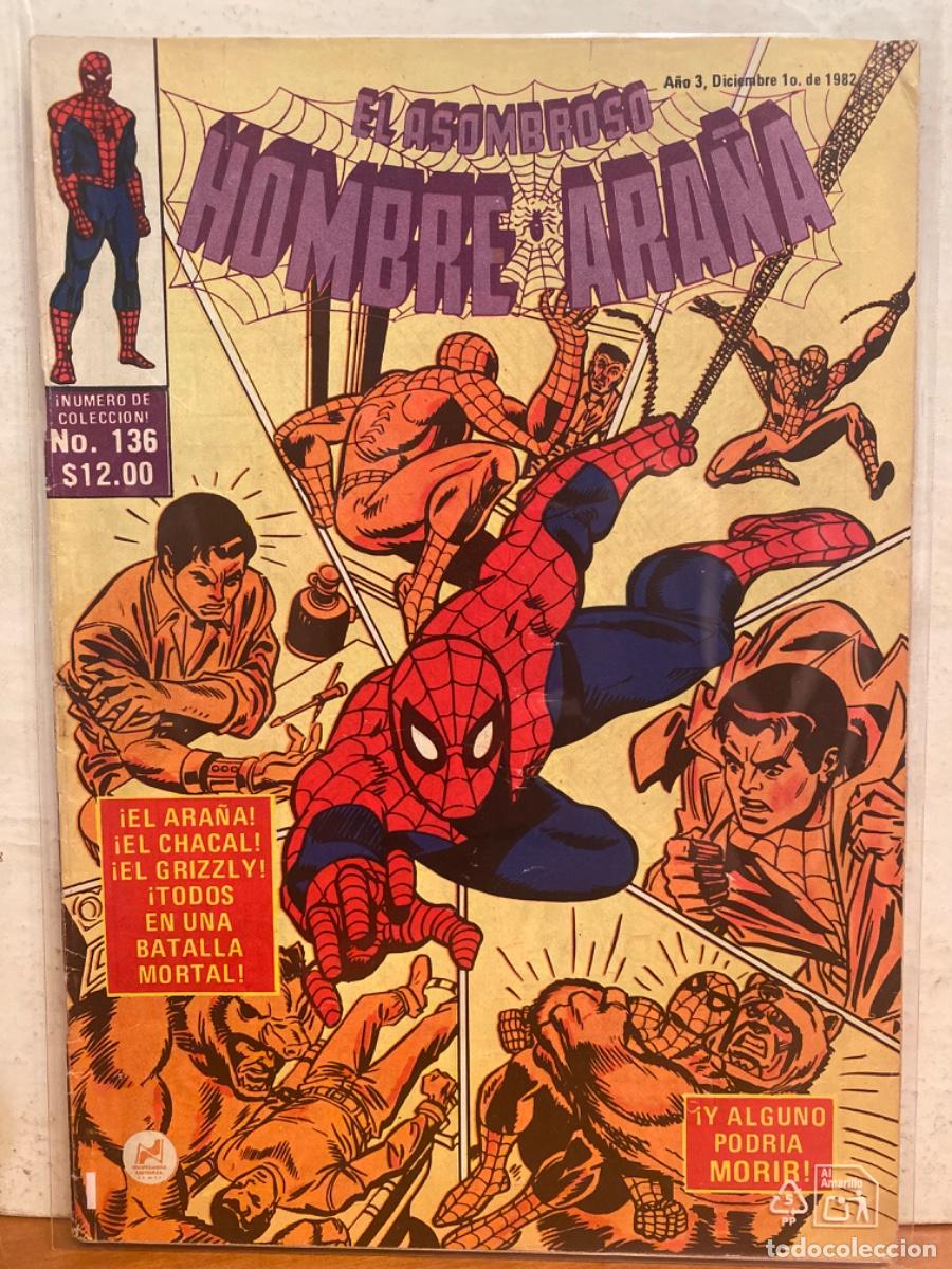 C&oacute;mics: EL ASOMBROSO HOMBRE ARA&Ntilde;A. N&Uacute;MERO 136. Novedades ed. M&eacute;xico. 1982 MUY DIFICIL. MARVEL. UNICO EN TC