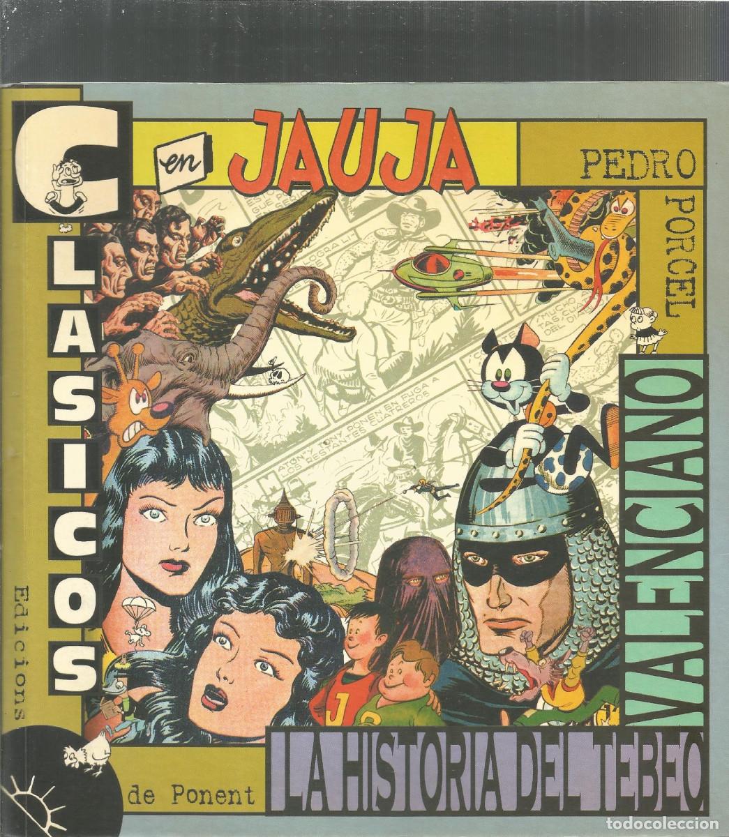 C&oacute;mics: Cl&aacute;sicos en jauja: La historia del tebeo valenciano de Ponent