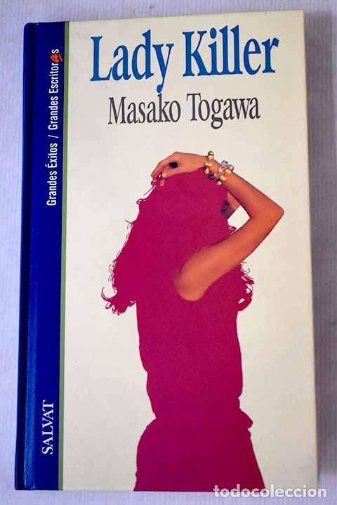 Comics: Lady Killer - Togawa Masako - Salvat Editores - Grandes &Eacute;xitos, Grandes Escritoras