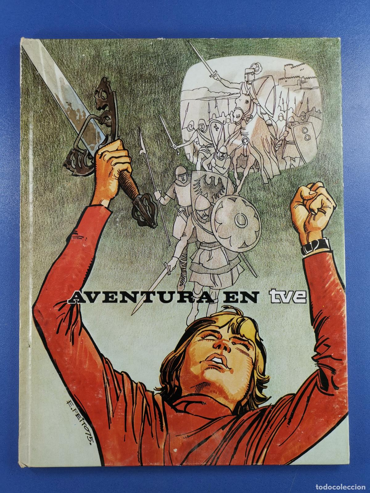 Comics : AVENTURA EN TVE - FEITO - RTVE 1975 - COMIC - TAPA DURA