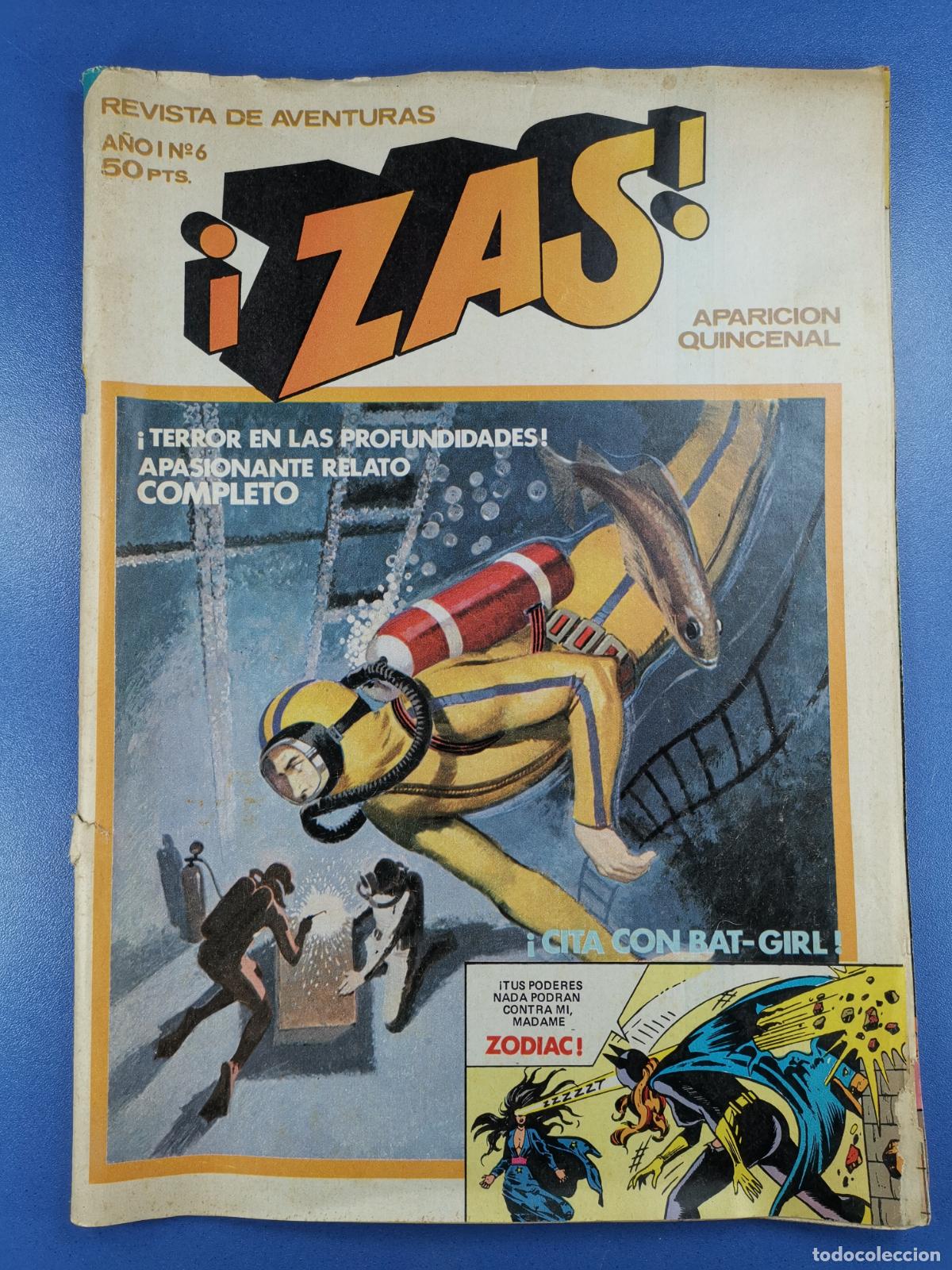 Fumetti: &iexcl;ZAS! - REVISTA DE AVENTURAS - A&Ntilde;O I - n&ordm; 6 - Cita con Bat-Girl