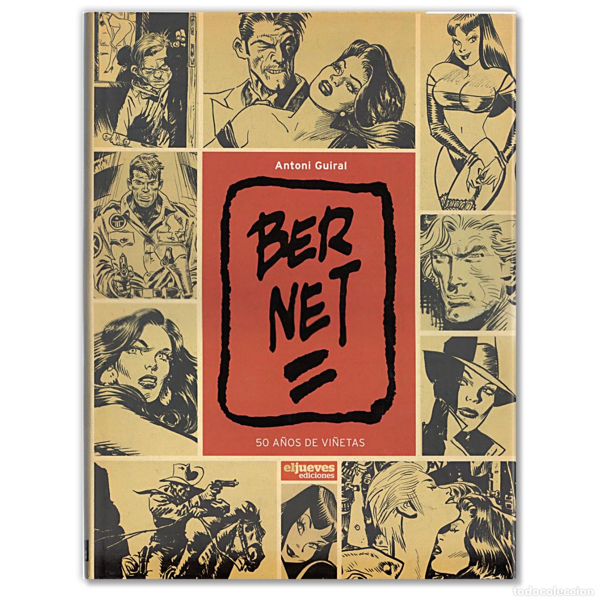 C&oacute;mics: BERNET 50 A&Ntilde;OS DE VI&Ntilde;ETAS