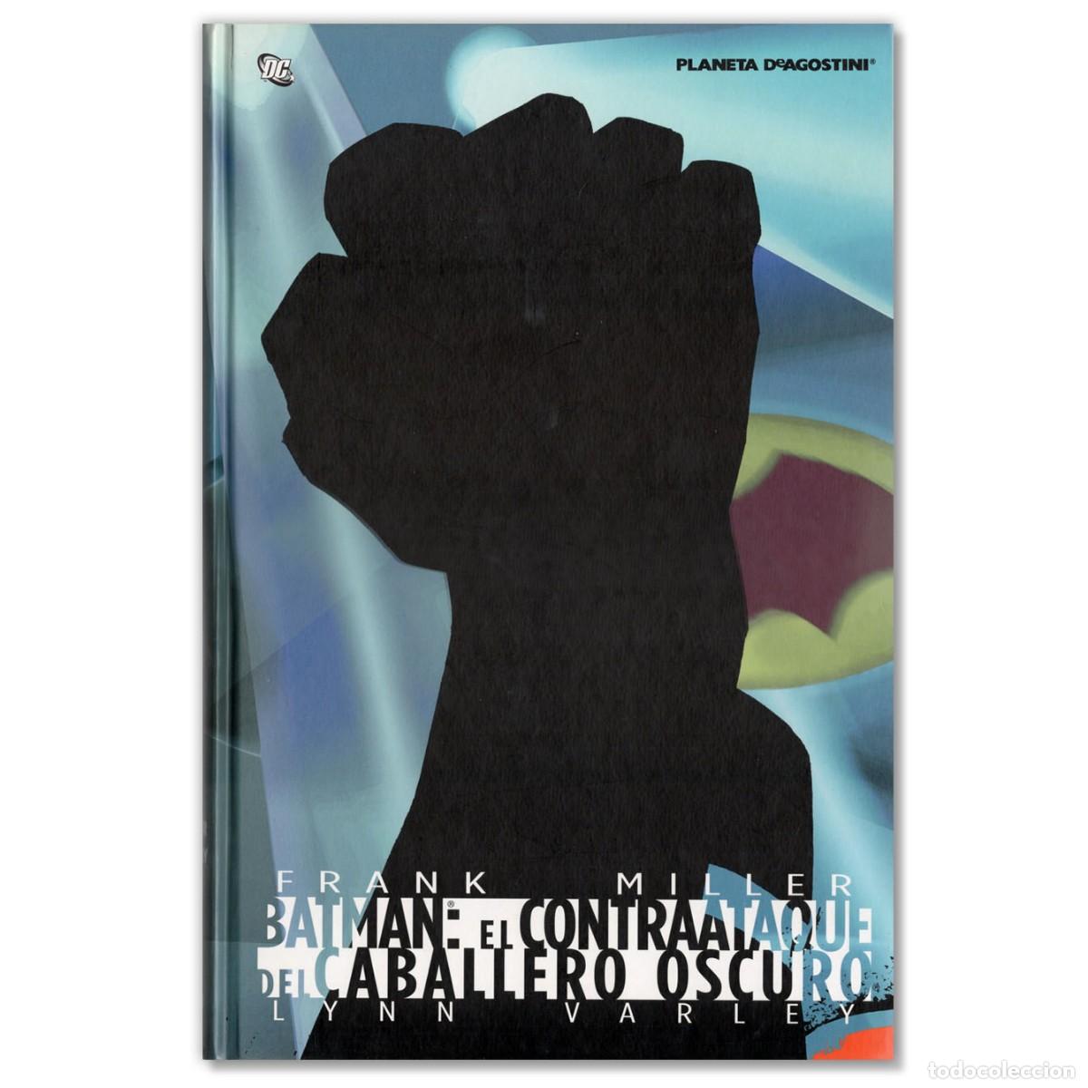 C&oacute;mics: BATMAN EL CONTRAATAQUE DEL CABALLERO OSCURO