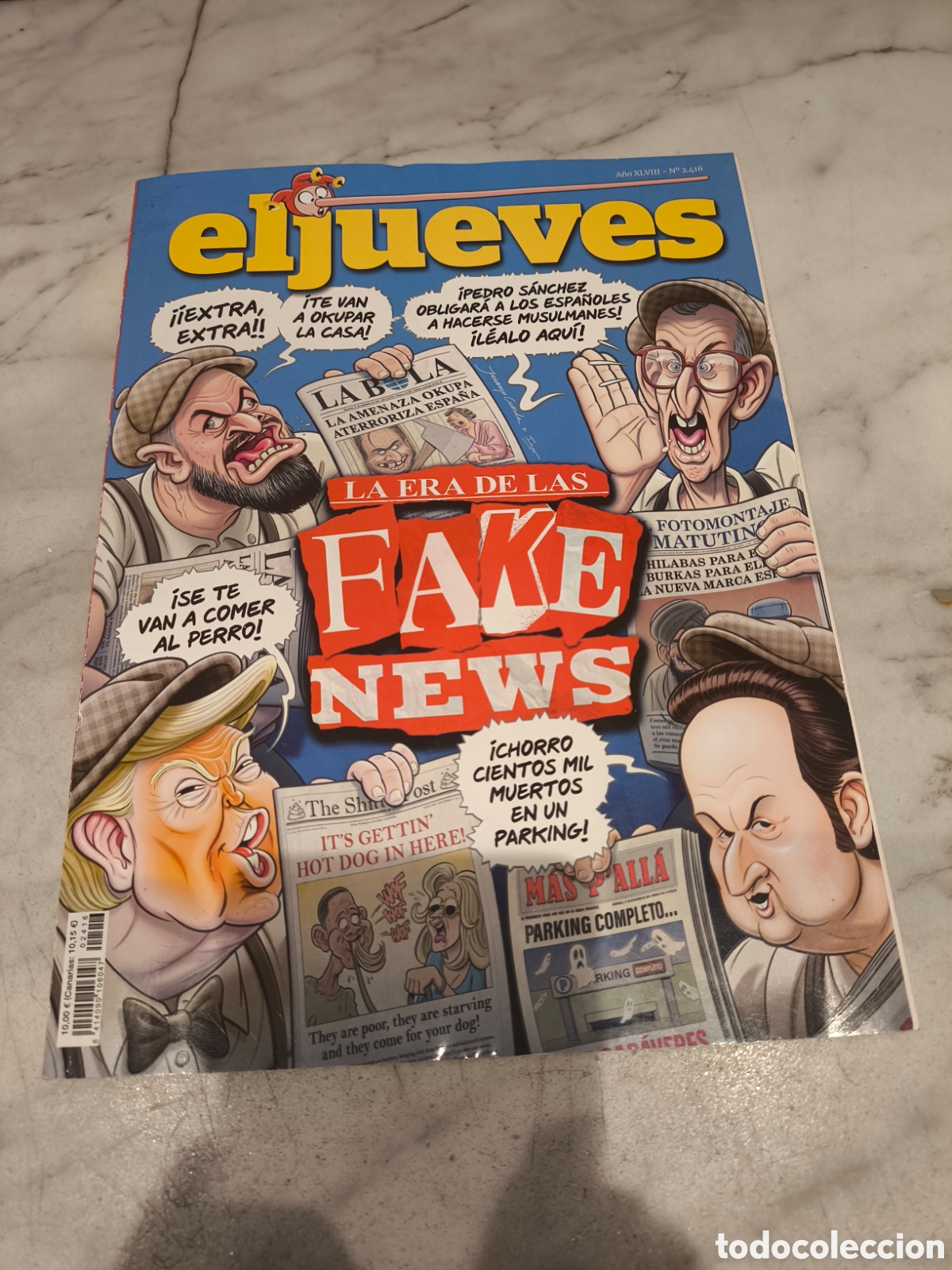 C&oacute;mics: REVISTA EL JUEVES A&Ntilde;O XLVIII N&Uacute;MERO 2416 LA ERA DE LAS FAKE NEWS