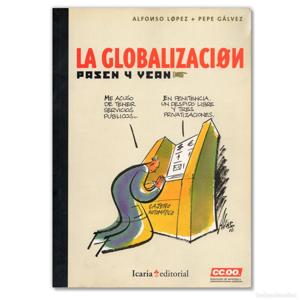 Comics : LA GLOBALIZACION Pasen y Vean