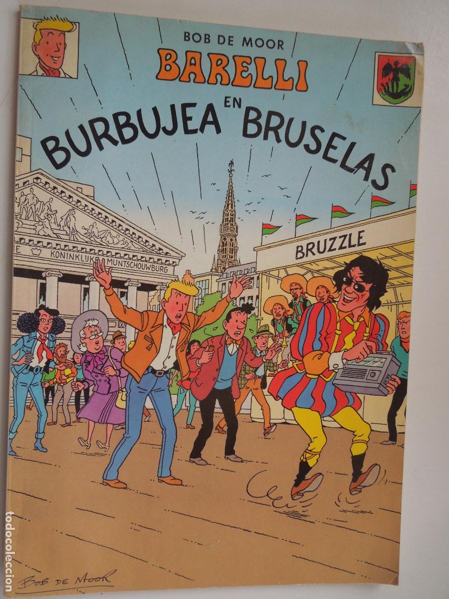 Fumetti: BURBUJEA EN BRUSELAS - BOB DE MOOR- M&ordm; DE CULTURA ASUNTOS BRUSELENSES FLAMENCA 1992
