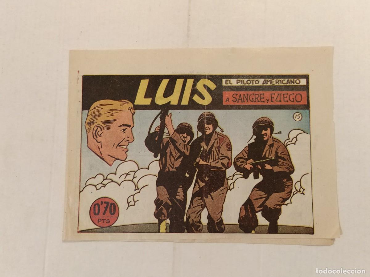 C&oacute;mics: LUIS EL PILOTO AMERICANO - A SANGRE Y FUEGO - EDITORIAL SATURNO - COMIC ANTIGUO -VER FOTOS