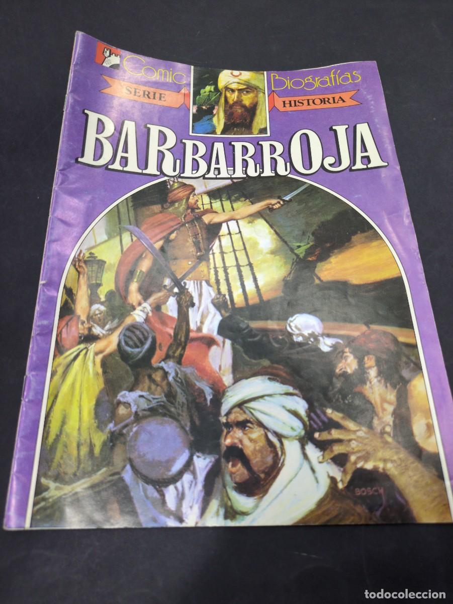 Comics: C&Oacute;MIC BIOGRAF&Iacute;AS. SERIE HISTORIA. N&ordm; 8. BARBARROJA. BRUGUERA, 1984.