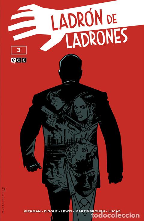 C&oacute;mics: Ladr&oacute;n de ladrones vol. 3 de 3 - Andy Diggle, Brett Lewis, Robert Kirkman, Shawn Martinbrough
