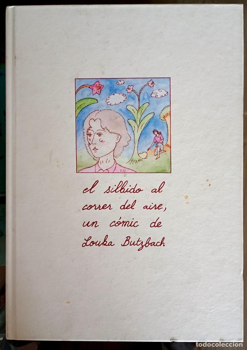 C&oacute;mics: Louka Butzbach . El silbido al correr del aire . Fulgencio Pimentel