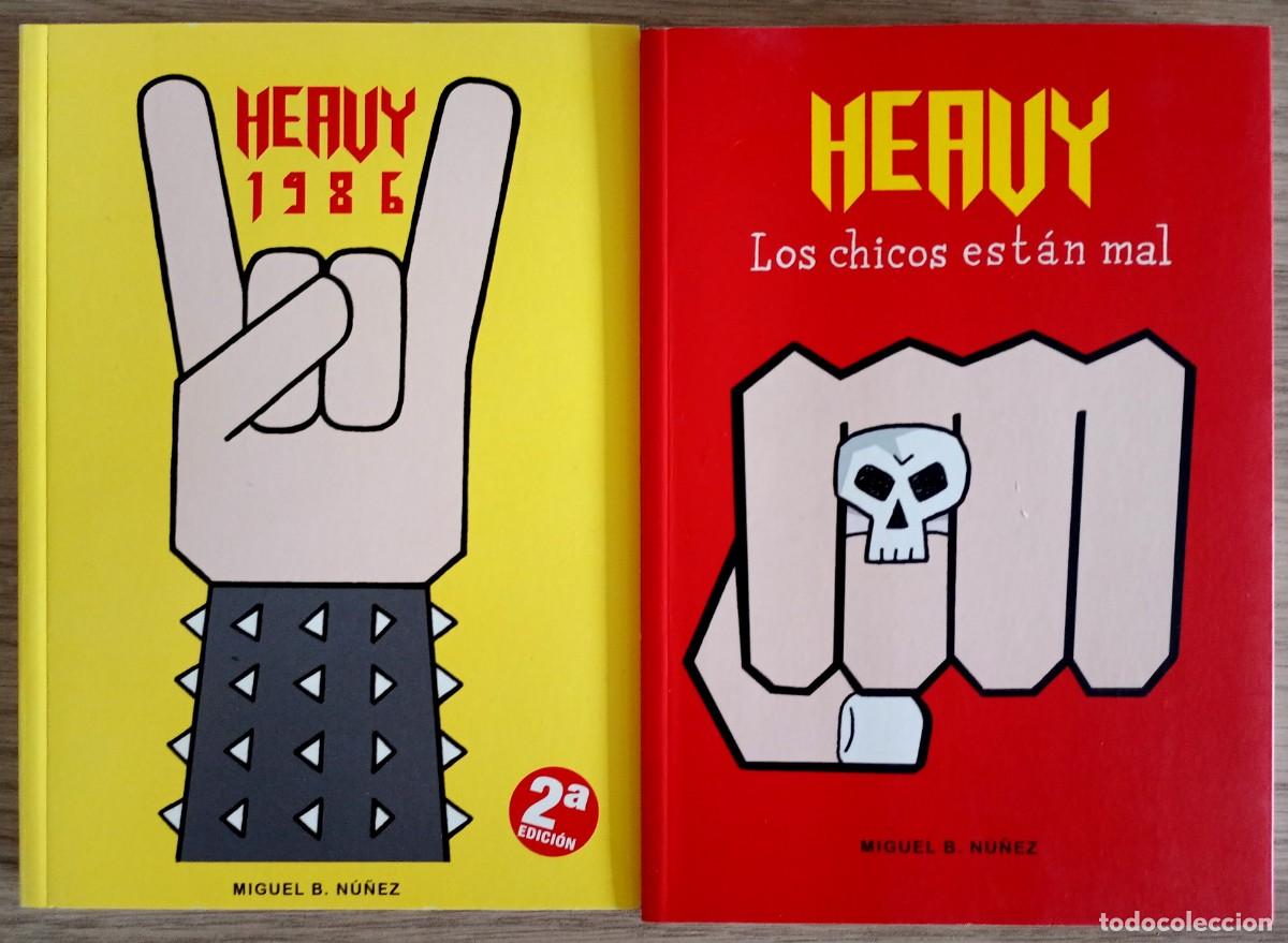 C&oacute;mics: Miguel B. N&uacute;&ntilde;ez . Heavy 1986 / Heavy. Los chicos est&aacute;n mal