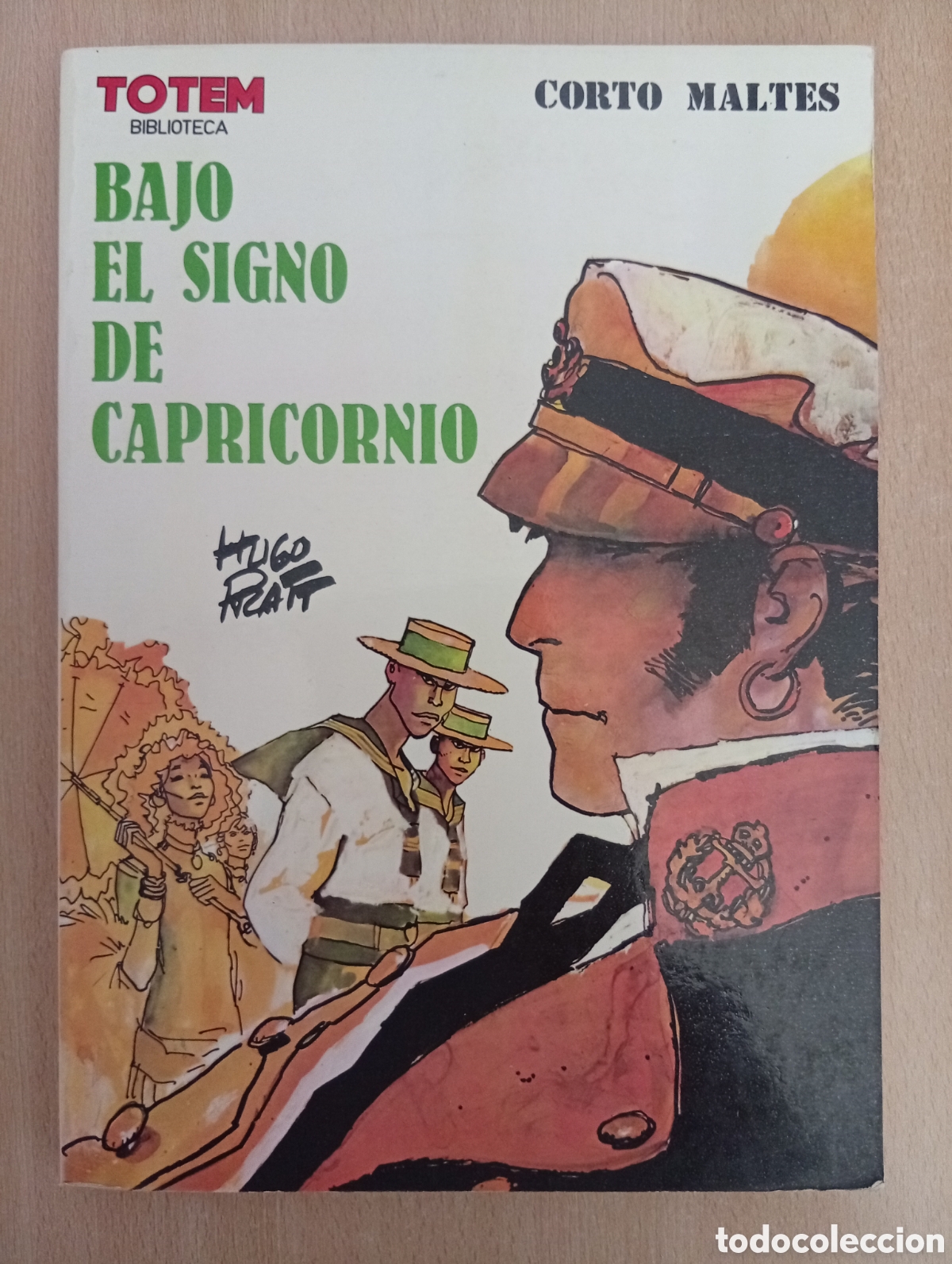 Fumetti: CORTO MALT&Eacute;S /BAJO EL SIGNO DE CAPRICORNIO. Hugo Pratt
