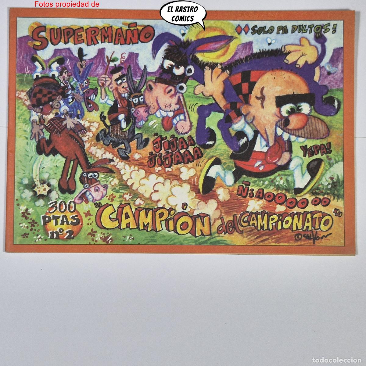C&oacute;mics: Superma&ntilde;o n&ordm; 2, Campi&oacute;n del campionato, Alberto Calvo, ed Iniciativas 1996