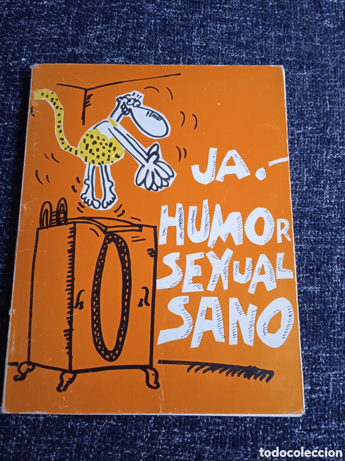 C&oacute;mics: HUMOR SEXUAL SANO.- JORGE AMOROS -ED. EDICIONES AMAIKA