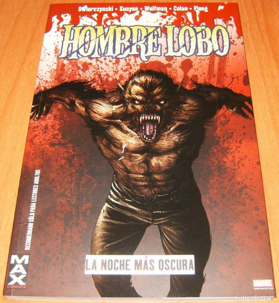 C&oacute;mics: HOMBRE LOBO LA NOCHE MAS OSCURA , LEGION DE MONSTRUOS , CARMILLA , EL LIBRO DE LOS MUERTOS