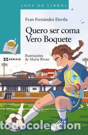 C&oacute;mics: Quero ser coma Vero Boquete - Fern&aacute;ndez Davila, Fran