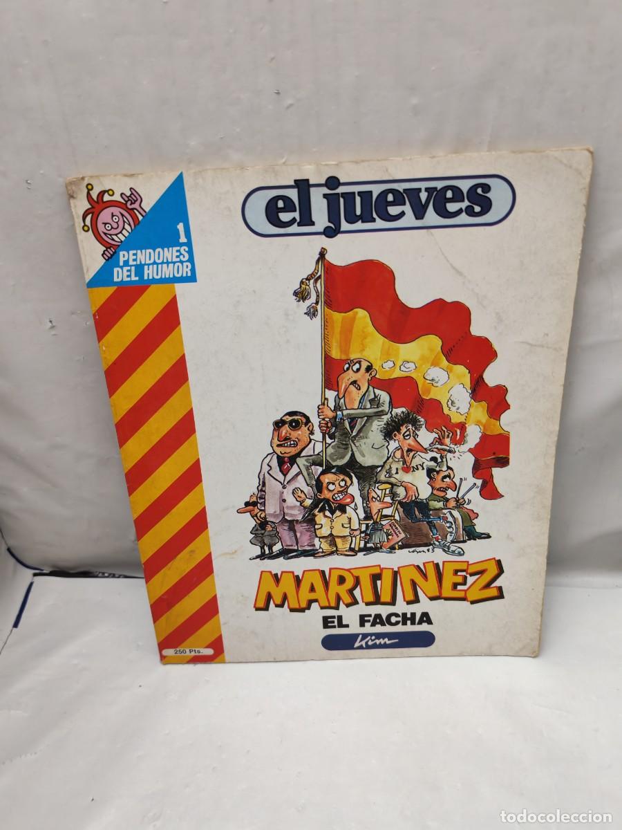 Comics: MART&Iacute;NEZ EL FACHA (Pendones del Humor 1, Primera edici&oacute;n 1983)
