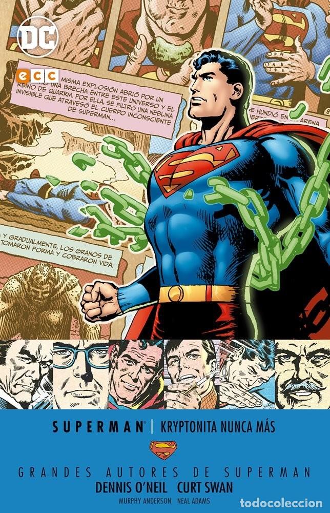 C&oacute;mics: Grandes Autores de Superman: Dennis O'Neil y Curt Swan. Kryptonita nunca m&aacute;s