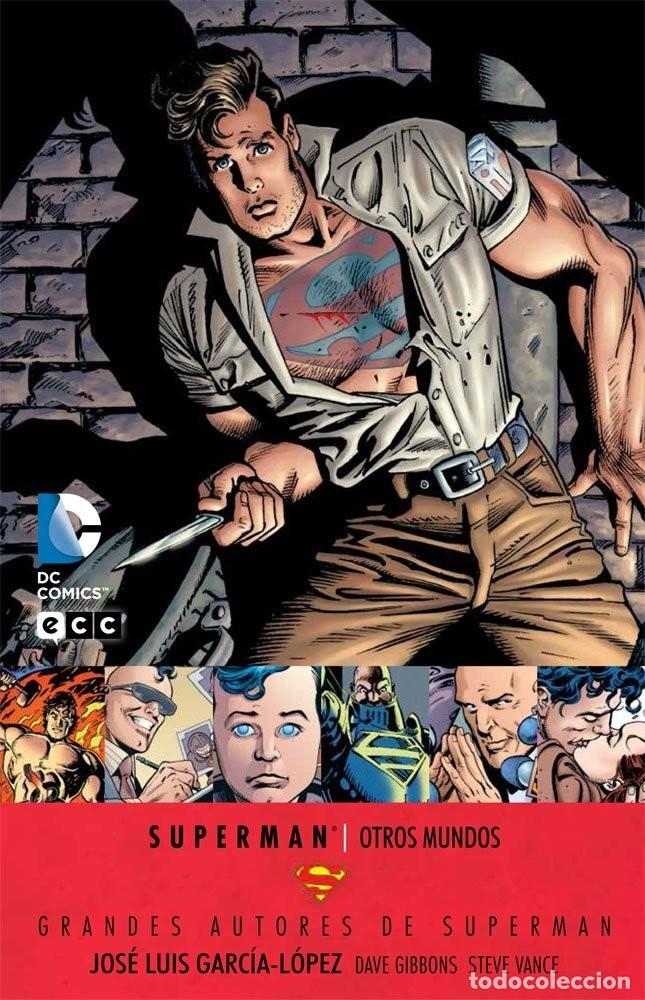 C&oacute;mics: Grandes Autores de Superman: Jos&eacute; Luis Garc&iacute;a-L&oacute;pez #3 / Otros mundos