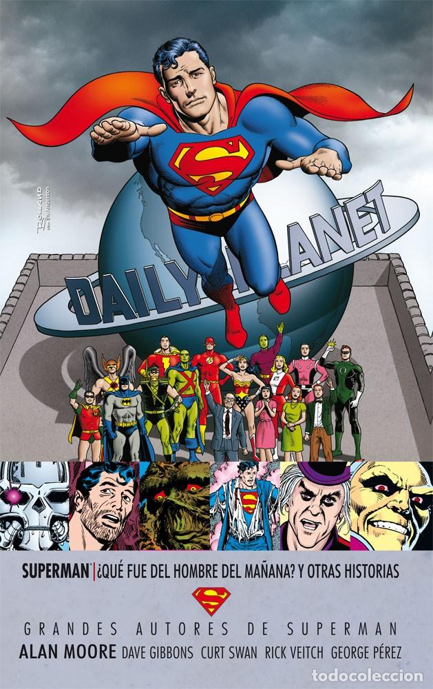 C&oacute;mics: Grandes autores Superman: Alan Moore-&iquest;Qu&eacute; fue del Hombre del Ma&ntilde;ana? y otras historias (Segunda ed.)