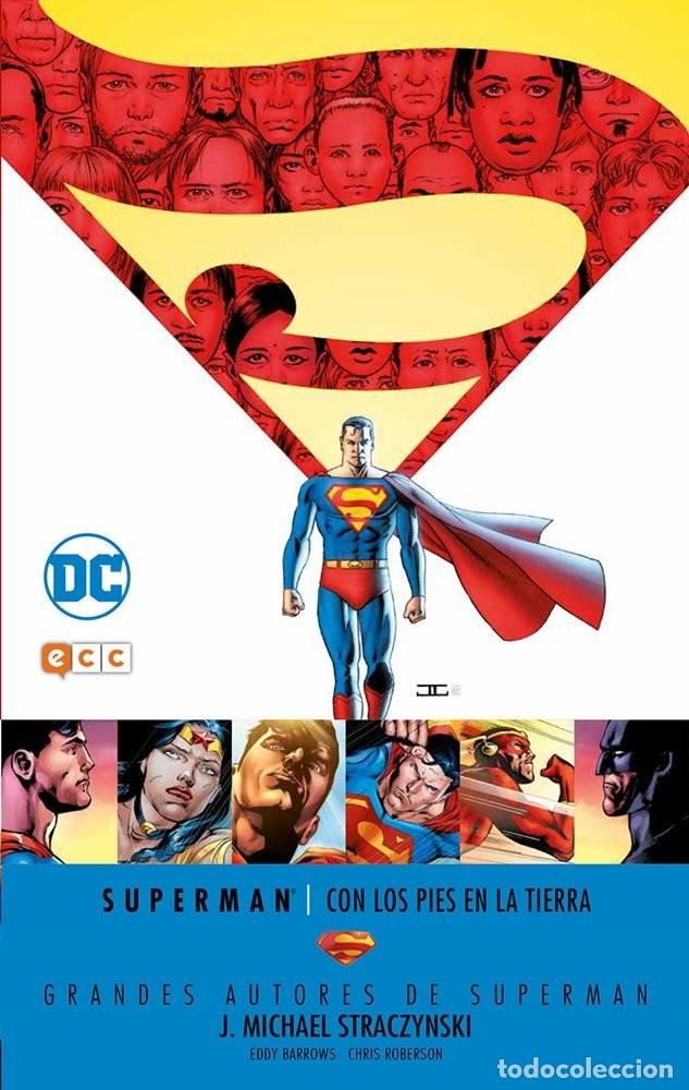 C&oacute;mics: Grandes Autores de Superman: J. Michael Straczynski - Con los pies en la tierra