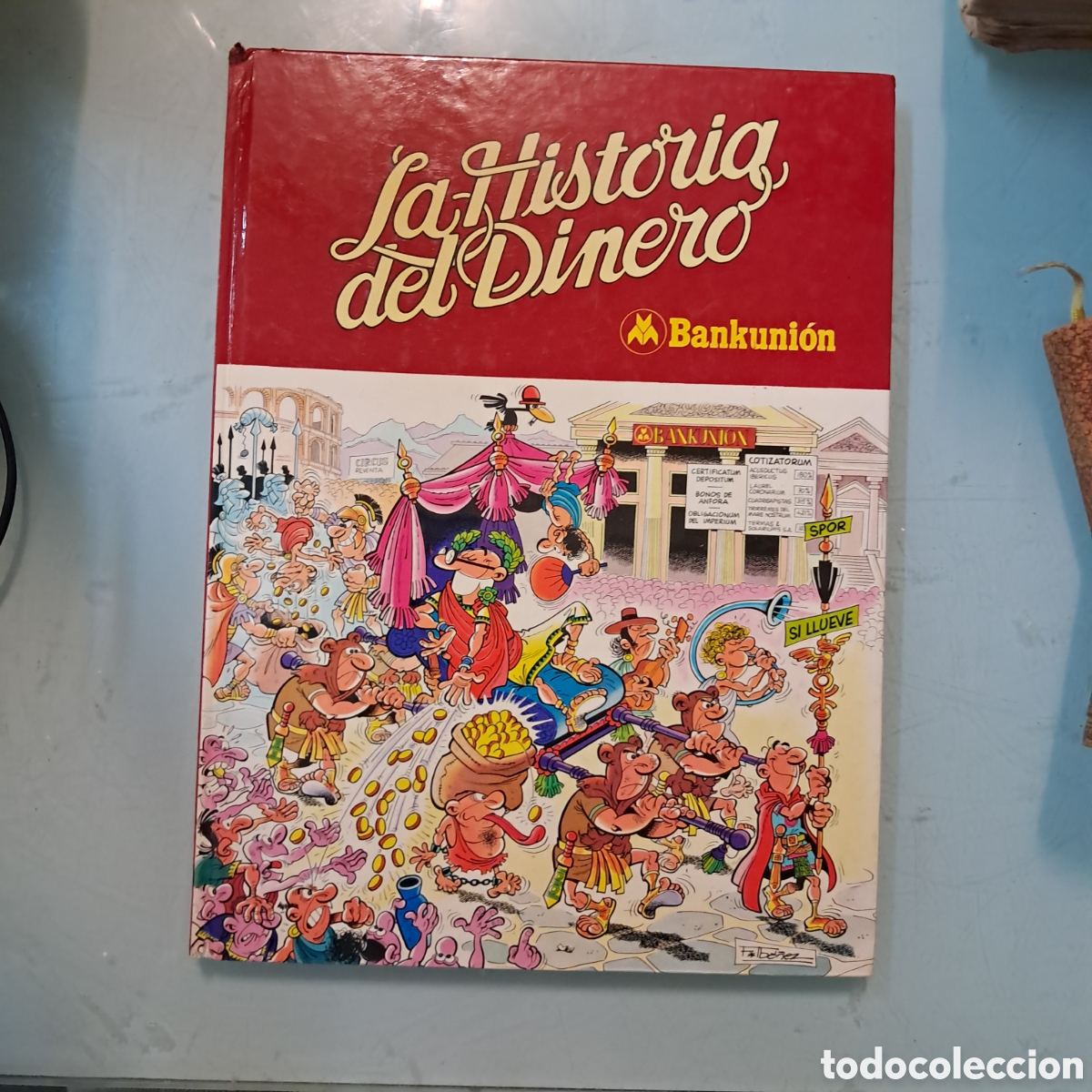 C&oacute;mics: La historia del dinero,.Mortadelo y Filemon,.Bankunion
