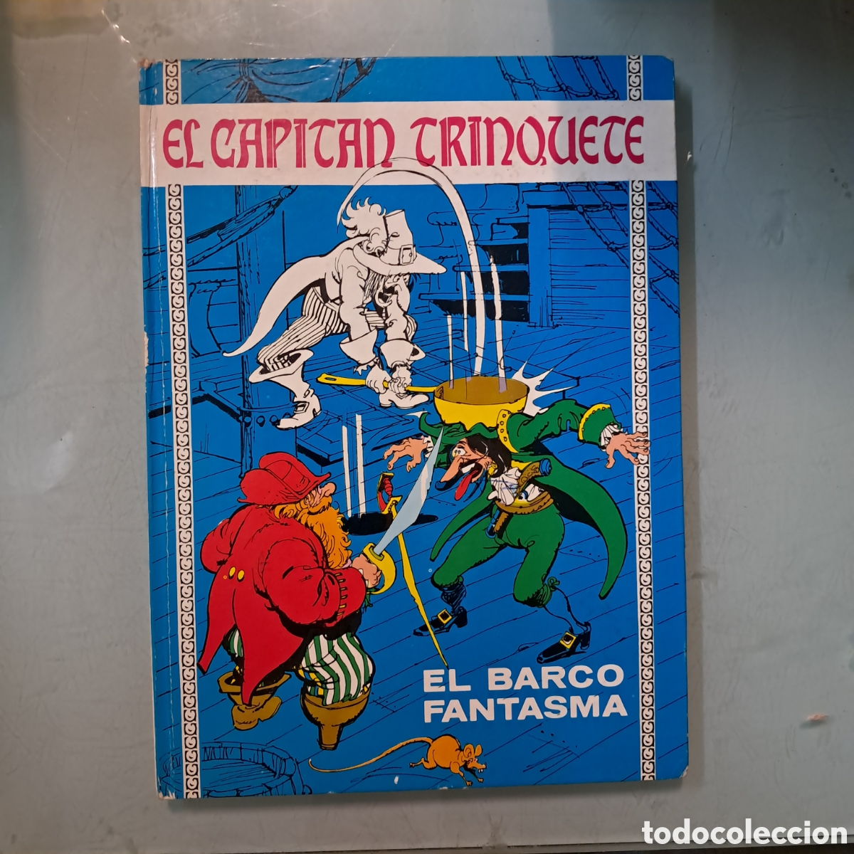 C&oacute;mics: El capit&aacute;n Trinquete, Toray, tom&oacute; 3