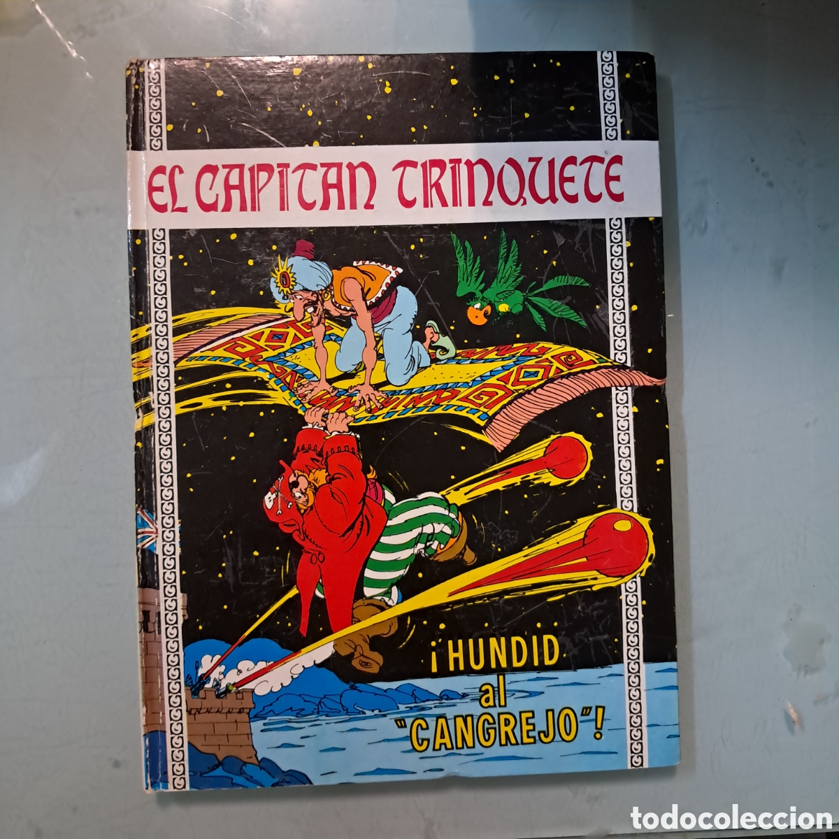 C&oacute;mics: El capit&aacute;n Trinquete, Toray, tom&oacute; 6