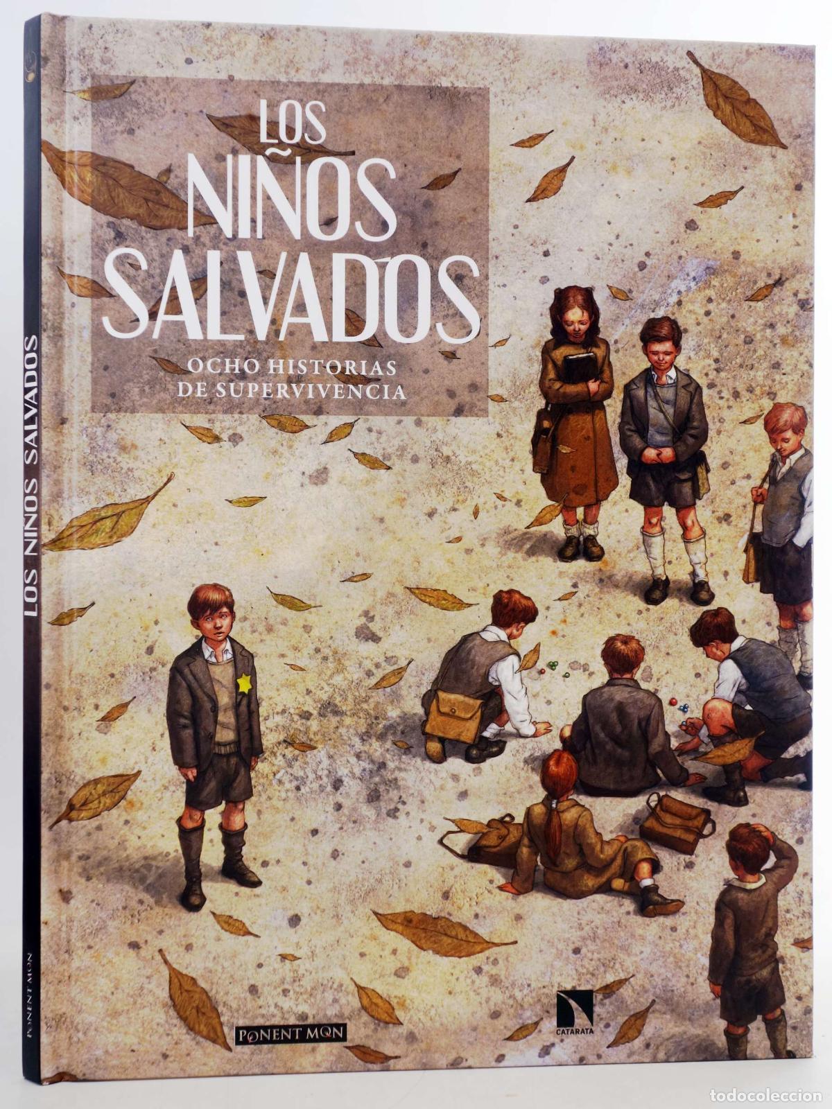 Comics: LOS NI&Ntilde;OS SALVADOS. OCHO HISTORIAS DE SUPERVIVENCIA (Vvaa) Ponent Mon, 2020. OFRT antes 22E