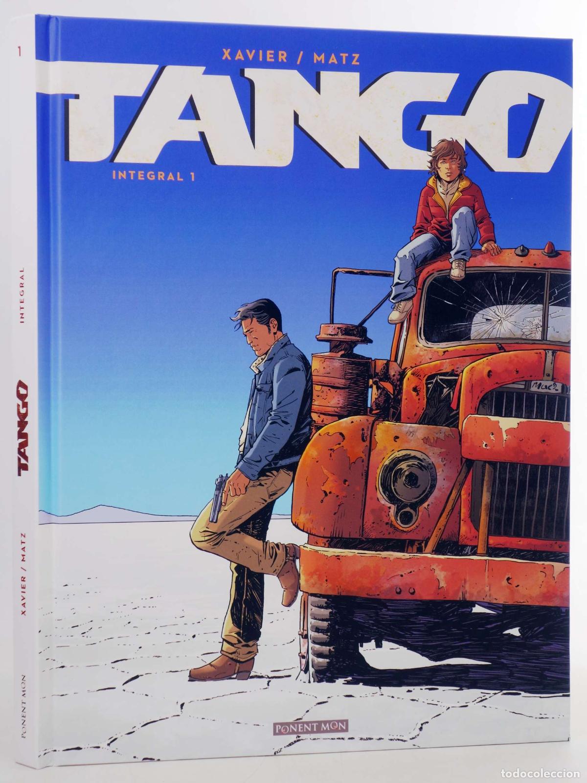 Comics: TANGO INTEGRAL (Matz/Philippe Xavier) Ponent Mon, 2019. OFRT antes 30E
