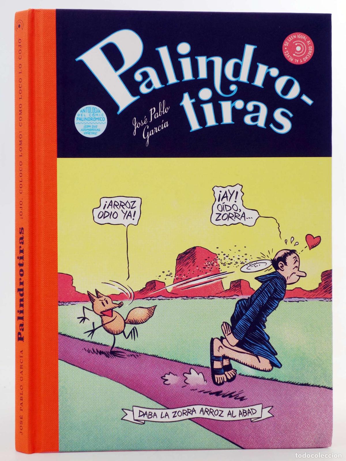 C&oacute;mics: PALINDROTIRAS (Jos&eacute; Pablo Garc&iacute;a) Autsaider, 2026. NVED