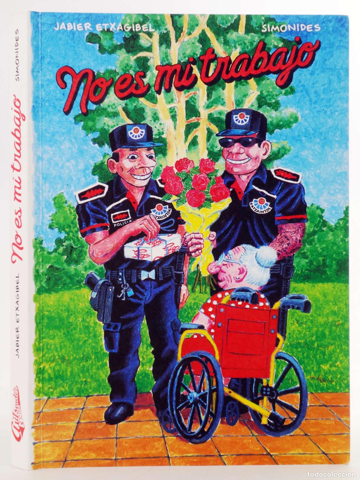 C&oacute;mics: NO ES MI TRABAJO (Jabier Etxagibel/Sim&oacute;nides) Autsaider, 2026. NVED