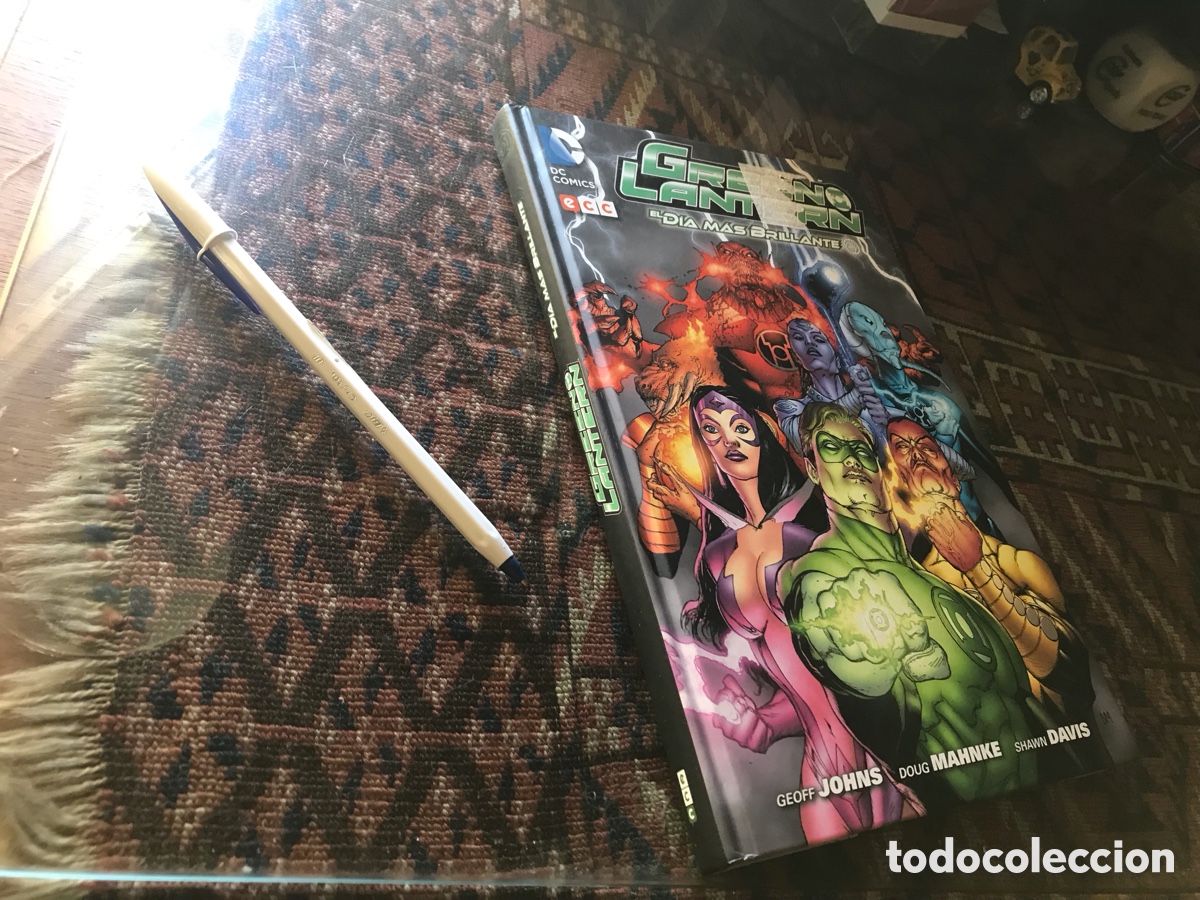 C&oacute;mics: Green Lantern. El d&iacute;a m&aacute;s brillante . Geoff Johns. Doug Mahnke Shawn Davis. DC c&oacute;mics